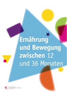 Ernährung und Bewegung zwischen 12 und 36 Monaten