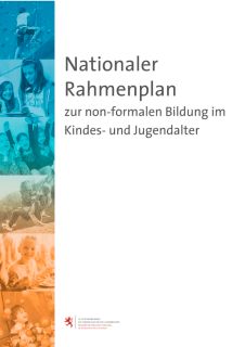 Nationaler Rahmenplan zur non-formalen Bildung im Kindes- und Jugendalter